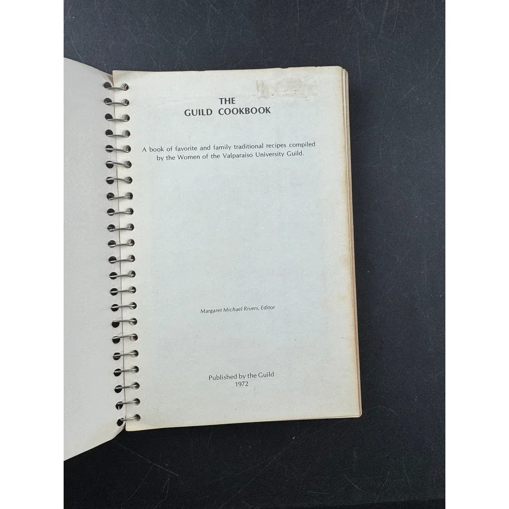 The Guild Cookbook Valparaiso University Guild 1972 Spiral Bound‎ Recipes
